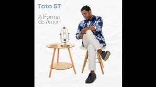 Toto ST - Bem Me Quer
