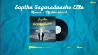 Saptha Sagaradaache Ello (Tittle Song) Remix Dj Shashank, Rakshith Shetty, Paramvah Studio, Rukmini