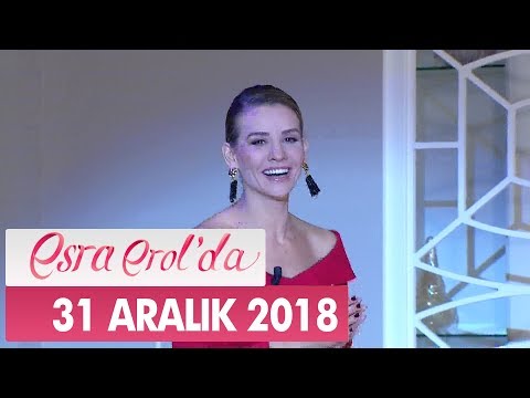 Esra Erol'da 31 Aralık 2018 - Tek Parça