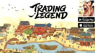 Trading Legend Gameplay - Android/IOS screenshot 4