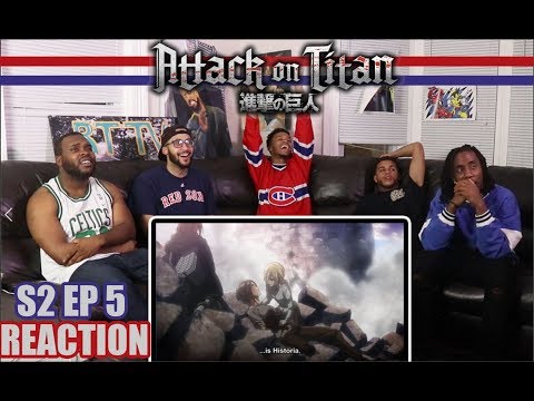 HISTORIA: ATTACK ON TITAN 2X5 REACTION/REVIEW (SEASON 2 EP 5)