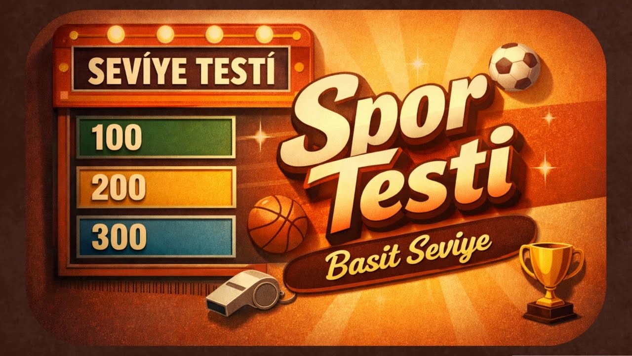 Seviye Testi I Spor Bilgisi Testi (Basit Seviye) #1