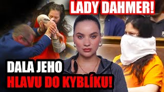 Šílená Lady Dahmer! Proč si vysloužila tuto přezdívku? Jeffrey D. byl jejím vzorem a láskou!