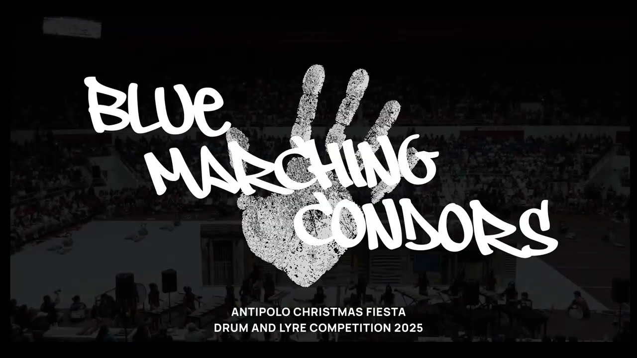 OLPS' Blue Marching Condors Performance Antipolo Christmas Fiesta: Drum and Lyre Competition 2025
