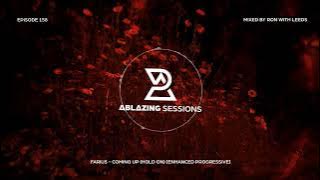 Ablazing Sessions 158 with Ron with Leeds (Live from Nature One Festival) & Six Senses