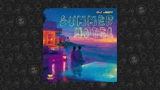 DJ JEDY - Summer Hotel