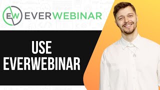 HOW TO USE EVERWEBINAR (FULL GUIDE) 2025