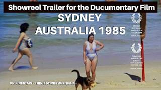 Sydney Australia In 1985, Sydney Harbour, Bondi Beach, Manly Beach. Trailer For The Documentary Film