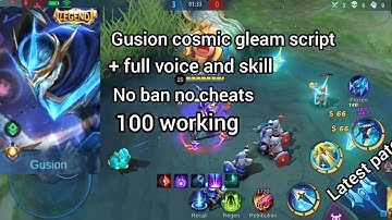 Gusion legend skin | cosmic gleam script | 100 working latest patch