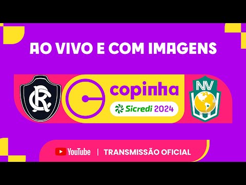 AO VIVO E COM IMAGENS: REMO (PA) X NOVA VENÉCIA (ES) | PRIMEIRA FASE | COPINHA SICREDI 2024