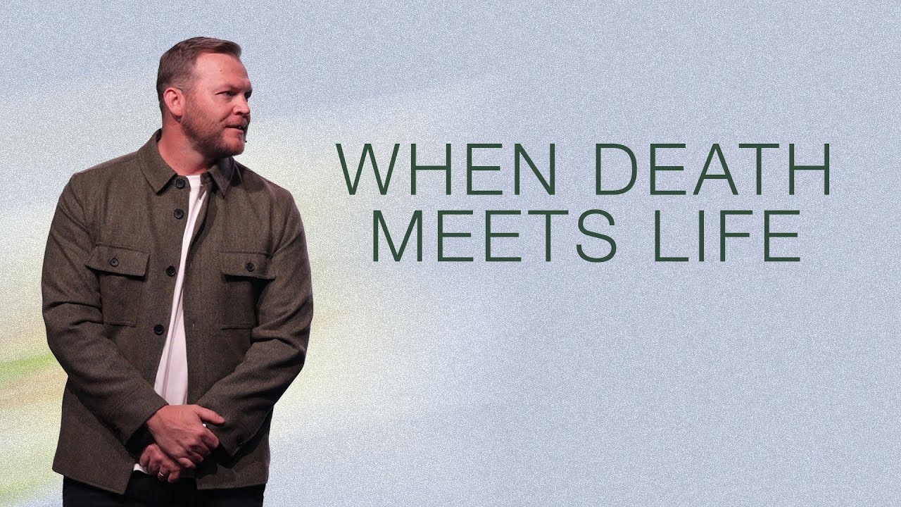 When Death Meets Life | Ps. Adrian Wright - YouTube