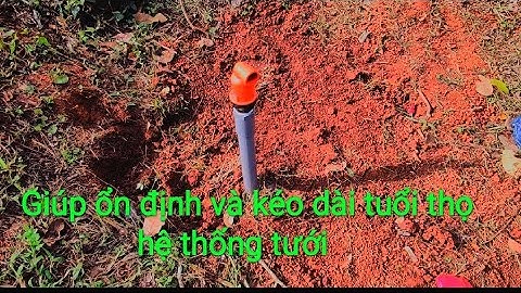 Tác dụng của van xả khí/tại sao phải cần có van xả khí cho hệ thống tưới tiết kiệm