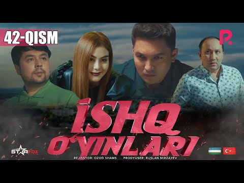 Ishq o'yinlari (o'zbek serial) | Ишк уйинлари (узбек сериал) 42-qism