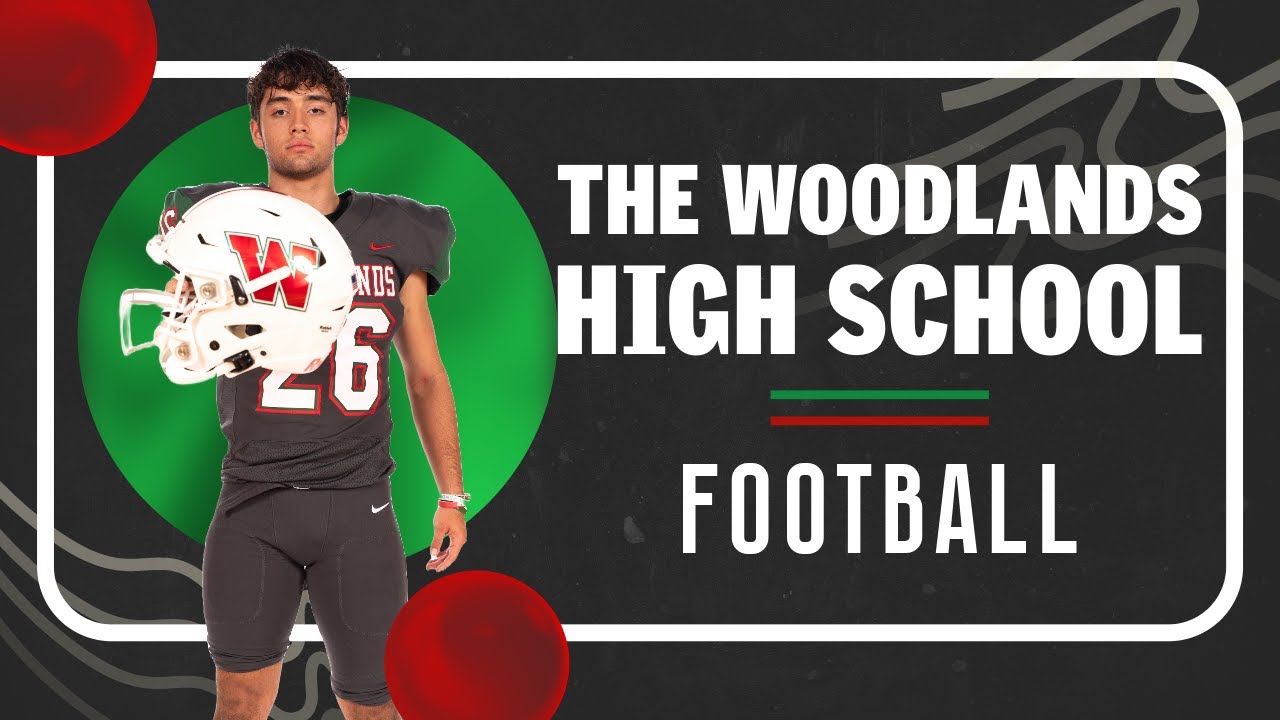 The Woodlands High School Football YouTube
