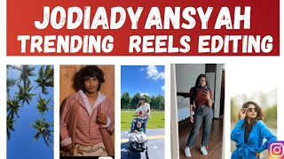 Jodiardyansyah Original audio trendingreels tutorial |Instagram trending reels editing tutorial 2022