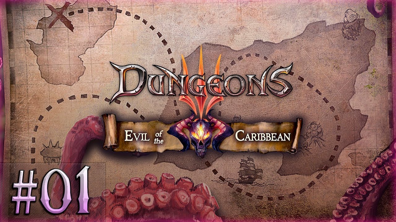 Прохождение Dungeons 3 Evil of the Caribbean DLC [Часть 1] Пиратское Зло