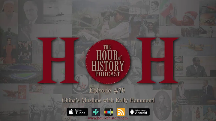 China's Muslims with Kelly Hammond (HoH Podcast  E...