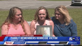 ‘I’m going to be lost without him’: Grainger County family remembers homicide victims
