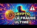 Millions perdus  la nouvelle fraude crypto  viter   actus crypto monnaies 0605