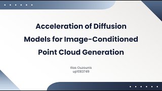 Accelerating Diffusion Models for Image-Conditioned Point cloud generation Net Worth