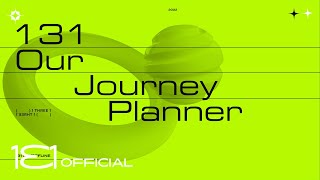 2022 131 Presents : Our Journey Plan Video