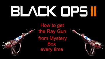 *NEW* How to get The Ray Gun from Mystery Box Every Time