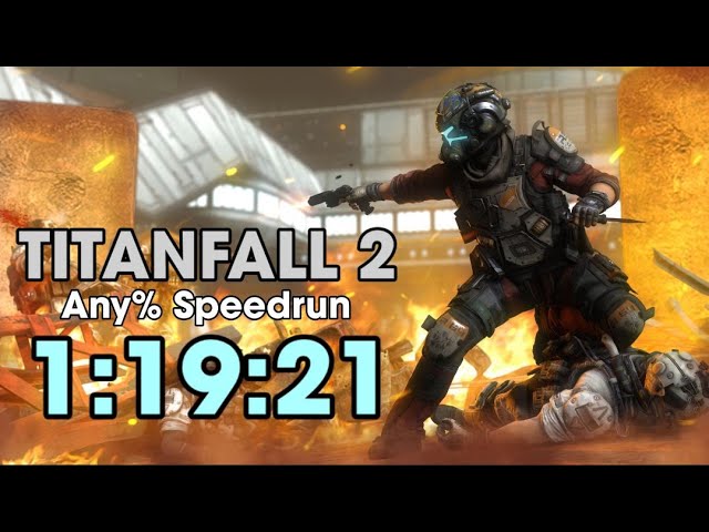 titanfall 2 speedrun