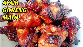 Ayam Goreng Madu Special Mudah Dan Simple Youtube