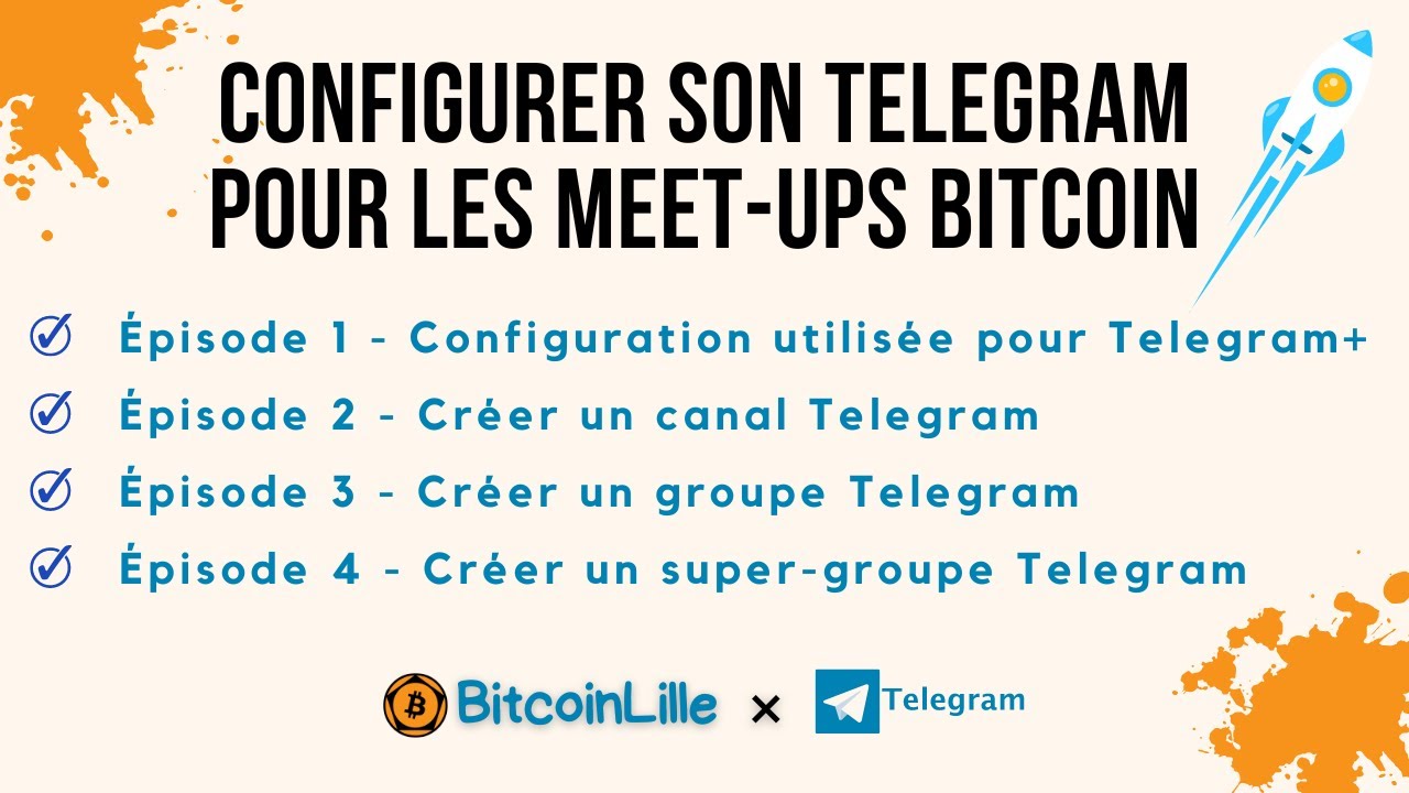Épisode 3 - Créer un groupe Telegram