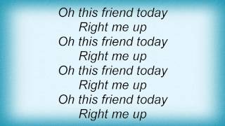 State Radio - Right Me Up Lyrics