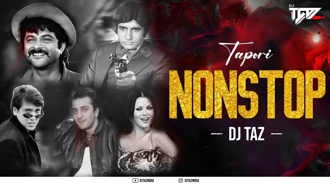 NONSTOP TAPORI MIX 2023 VOL 2 DjTAZINDIA   NONSTOP TAPORI DJ SONG  DANCE PARTY  MASHUP