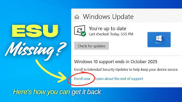 Fix Missing “Enroll Now” & Enable Extended Security Updates ESU In Windows 10