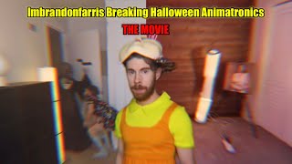 Imbrandonfarris Breaking Halloween Animatronics The Movie