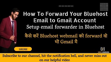 How To Forward Your Bluehost Email to Gmail Account | Setup email forwarder in Bluehost