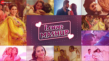 Love Mashup | Zee Music Company | DJ Raahul Pai | Ravi Sharma | Best Hindi Romantic Songs 2019