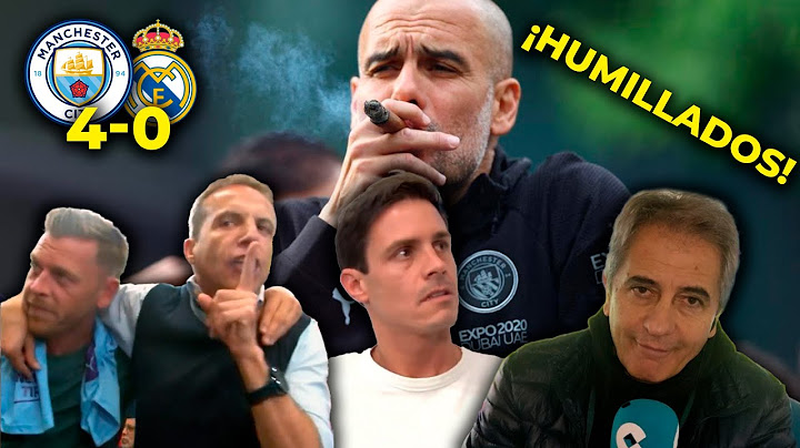😱 REACCIÓN MANCHESTER CITY 4-0 REAL MADRID | MANOLO LAMA, RONCERO, CHIRINGUITO...