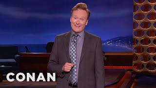 CONAN Monologue 07/11/17 | CONAN on TBS