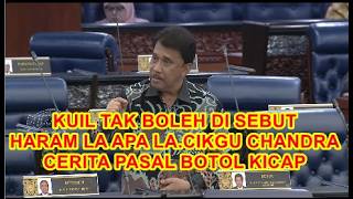 CIKGU CHANDRA CERITA PASAL BOTOL KICAP  DI TAHAN SOALAN DARI BESUT