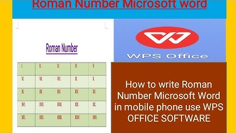#sssci2022 How to insert Roman Number in MS Word using android phone WPS OFFICE Software #msword
