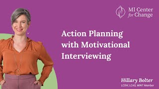 Action Planning with Motivational Interviewing