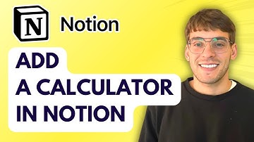 How to Add a Calculator in Notion [2025 Guide]