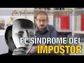 El Síndrome del Impostor