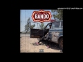 Gemini Major - Bando Ft. Emtee & Frank Casino (Official Audio) 2017