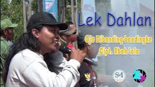 NGALE SPEKTA 3 //OJO DIBANDINGKE//LEK DAHLAN