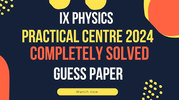 Class 9 Physics All Numericals PC Guess Paper 2024 Solved | Short Questions - Answers Solved