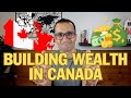 Newcomers guide building wealth in canada