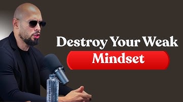 Destroy Your Weak Mindset | Andrew Tate Motivation 2025