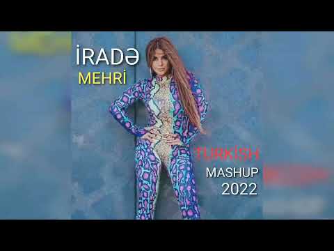 İrade Mehri - Turkish Mashap 2023