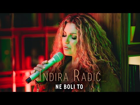 INDIRA RADIC - NE BOLI TO (OFFICIAL VIDEO 2020)