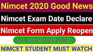 Nimcet Exam Date Declared 2020 | Nimcet Application Form Re-open 2020 | NIMCET 2020